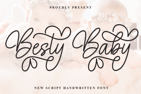 Besty Baby: A Handwritten Display Font with a Sweet and Playful Touch