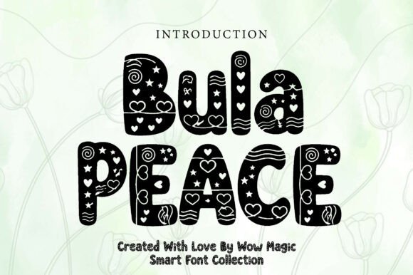 Bula Peace: A Joyful Font for Vibrant Branding
