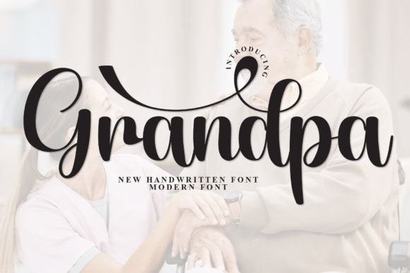 Grandpa: A Whimsical Handwritten Font for Creative Designers